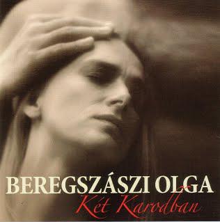 Beregszászi Olga Két Karodban (CD) | Lemezkuckó CD bolt