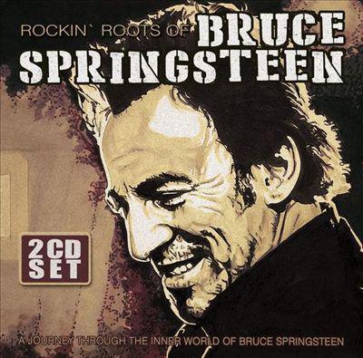 Springsteen, Bruce Rockin  Roots Of Bruce Springsteen  (2 CD) (CD) | Lemezkuckó CD bolt