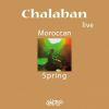 Chalaban Moroccan Spring (CD) | Lemezkuckó CD bolt