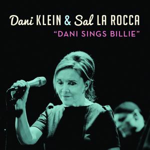 KLEIN,DANI & SAL LA ROCCA DANI SINGS BILLIE (CD) | Lemezkuckó CD bolt