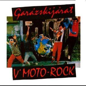 V Moto Rock Garázskijárat (Vinyl LP) | Lemezkuckó CD bolt