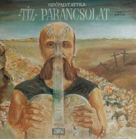 Gidófalvy Attila Tíz parancsolat (Vinyl LP) | Lemezkuckó CD bolt