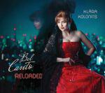 Kolonits Klára Bel Canto Reloaded (CD) | Lemezkuckó CD bolt