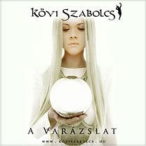 Kövi Szabolcs A varázslat (CD) | Lemezkuckó CD bolt