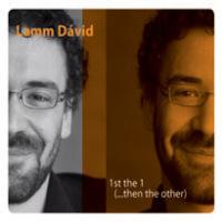 Lamm Dávid 1st the 1 (...then the other) (CD) | Lemezkuckó CD bolt