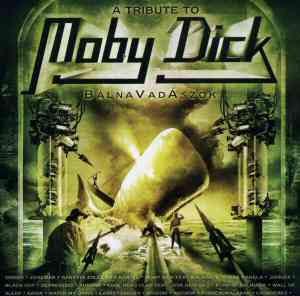 A Tribute To Moby Dick Bálnavadászok (CD) | Lemezkuckó CD bolt