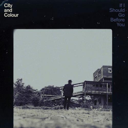 CITY AND COLOUR IF I SHOULD GO BEFORE YOU (CD) | Lemezkuckó CD bolt