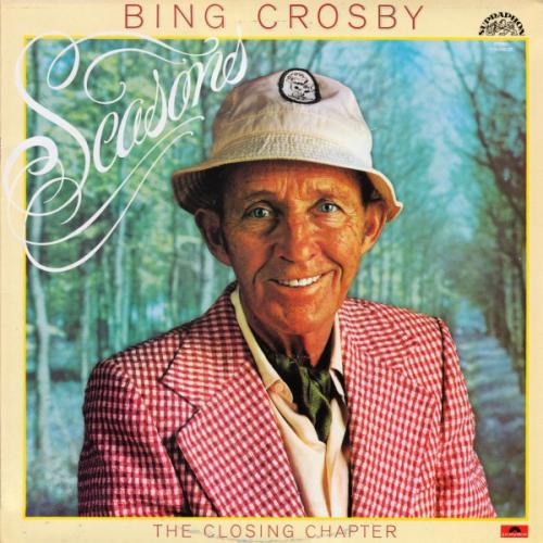 Crosby Bing Seasons (The Closing Chapter) (Vinyl LP) | Lemezkuckó CD bolt