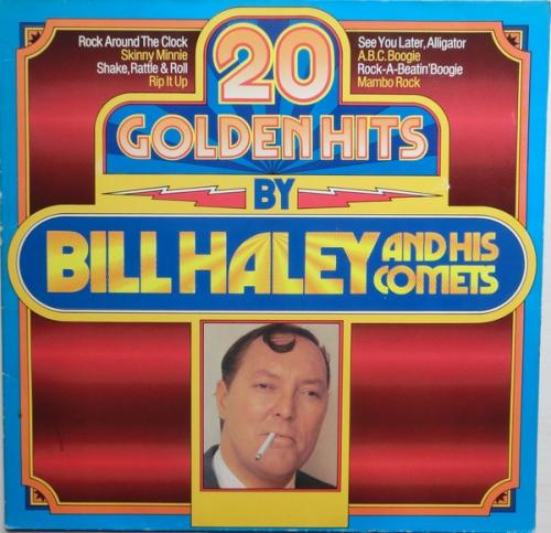 Haley,Bill  And His Comets 20 Golden Hits By Bill Haley And His Comets (Vinyl LP) | Lemezkuckó CD bolt