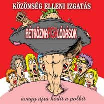 HétköznaPI CSAlódások Közönség elleni izgatás (Dual Disc) (CD) | Lemezkuckó CD bolt