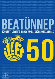 Illés 50-Beatünnep (DVD) | Lemezkuckó CD bolt