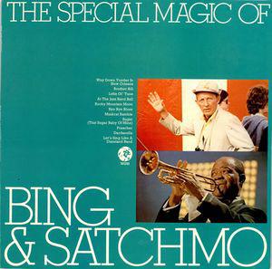 Crosby Bing & Louis Armstrong The Special Magic Of Bing & Satchmo (Vinyl LP) | Lemezkuckó CD bolt