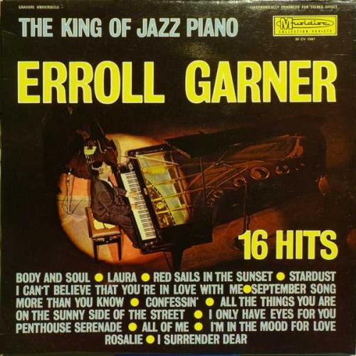 Garner Erroll The King Of Jazz Piano - 16 Hits (Vinyl LP) | Lemezkuckó CD bolt