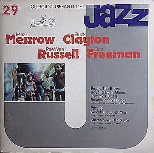 Mezz Mezzrow / Buck Clayton / Pee Wee Russell / Bud Freeman I Giganti Del Jazz Vol. 29 (Vinyl LP) | Lemezkuckó CD bolt