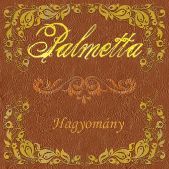 Palmetta Hagyomány (CD) | Lemezkuckó CD bolt