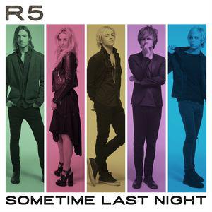 R5 SOMETIME LAST NIGHT (CD) | Lemezkuckó CD bolt