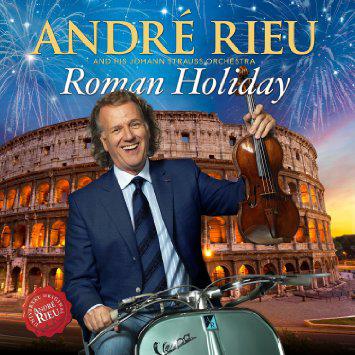 ANDRÉ RIEU ROMAN HOLIDAY (CD) | Lemezkuckó CD bolt