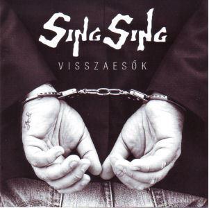 Sing Sing Visszaesők (CD + DVD) (CD) | Lemezkuckó CD bolt