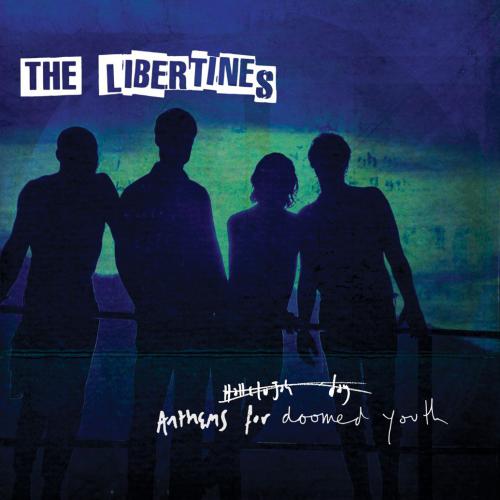 THE LIBERTINES ANTHEMS FOR DOOMED YOUTH (CD) | Lemezkuckó CD bolt