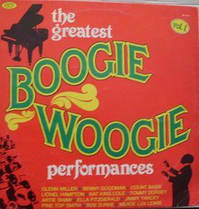 The Greatest Boogie Woogie Performances The Greatest Boogie Woogie Performances (Vinyl LP) | Lemezkuckó CD bolt