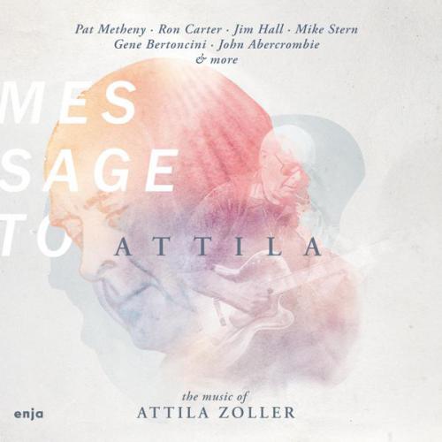 Attila Zoller Message to Attila  - The music of Attila Zoller (CD) | Lemezkuckó CD bolt