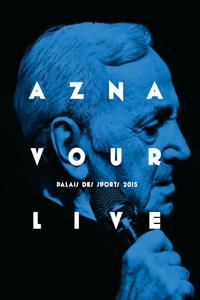 AZNAVOUR,CHARLES LIVE - PALAIS DES SPORTS 2015 (DVD) | Lemezkuckó CD bolt