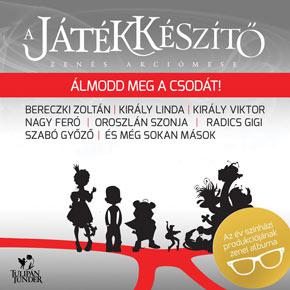 Válogatás (A Játékkészítő) A Játékkészítő - Zenés akciómese (deluxe edition) (CD) | Lemezkuckó CD bolt