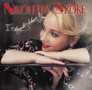 Szőke Nikoletta I Thought About You (CD) | Lemezkuckó CD bolt