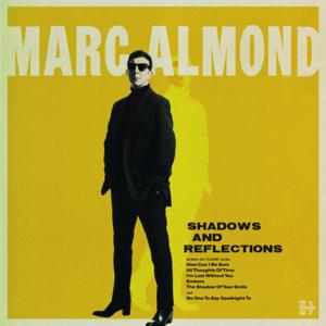 ALMOND,MARC SHADOWS & REFLECTIONS (DLX) (CD) | Lemezkuckó CD bolt