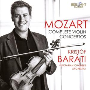 Baráti Kristóf Mozart Complete Violin Concertos (CD) | Lemezkuckó CD bolt