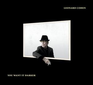 COHEN,LEONARD YOU WANT IT DARKER (CD) | Lemezkuckó CD bolt