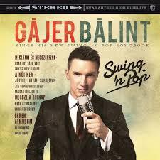 GÁJER BÁLINT SWING N POP (CD) | Lemezkuckó CD bolt