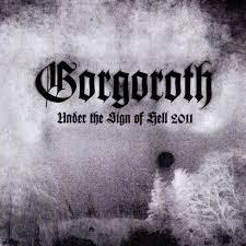 Gorgoroth Under The Sign Of Hell (CD) | Lemezkuckó CD bolt