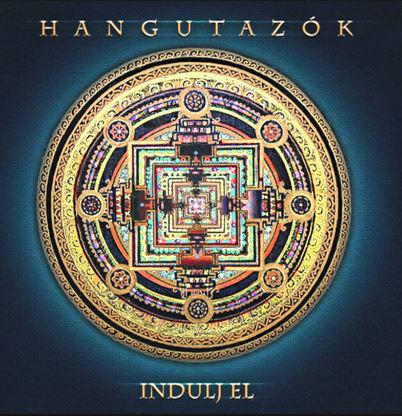 HANGUTAZÓK Indulj el! (CD) | Lemezkuckó CD bolt