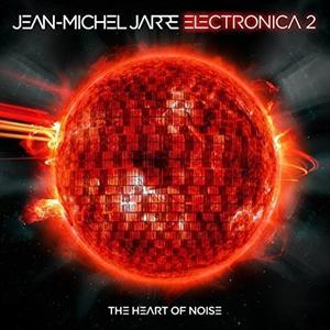 JEAN-MICHEL JARRE ELECTRONICA 2:THE HEART OF NOISE (CD) | Lemezkuckó CD bolt