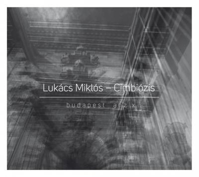 Lukács Miklós Trió - Cimbiózis Budapest Anzix CD (CD) | Lemezkuckó CD bolt