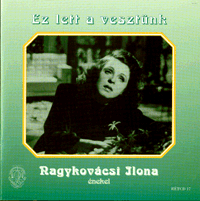 Nagykovácsi Ilona Ez lett a vesztünk (CD) | Lemezkuckó CD bolt