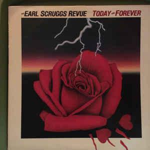 Earl Scruggs Revue ‎– Today And Forever Today And Forever (Vinyl LP) | Lemezkuckó CD bolt