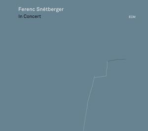 SNETBERGER,FERENC IN CONCERT (CD) | Lemezkuckó CD bolt