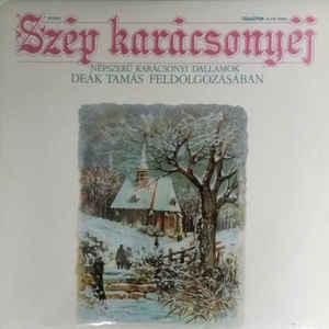 Deák Tamás Szép Karácsonyéj (Vinyl LP) | Lemezkuckó CD bolt