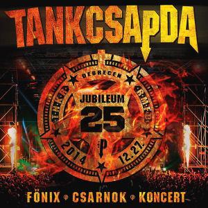 Tankcsapda Jubileum 25 Főnix Csarnok koncert (2 CD+DVD) (CD) | Lemezkuckó CD bolt