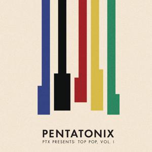 Pentatonix PTX PRESENTS: TOP POP 1   2018 (CD) | Lemezkuckó CD bolt