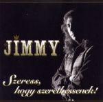 Zámbó Jimmy Szeress, hogy szerethessenek (CD) | Lemezkuckó CD bolt