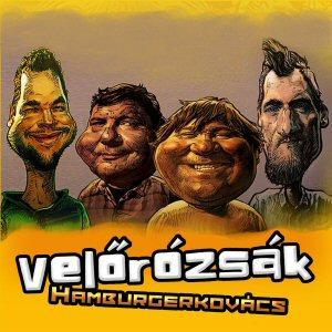 Velőrózsák Hamburgerkovács (CD) | Lemezkuckó CD bolt