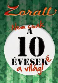 Zorall Nem csak a 10 éveseké a Világ (DVD) | Lemezkuckó CD bolt