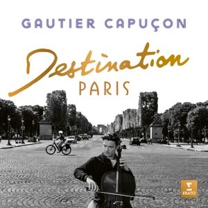 Gautier Capucon Destination Paris (CD) | Lemezkuckó CD bolt