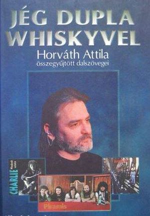 Jég dupla whiskyvel (Könyv) | Lemezkuckó CD bolt