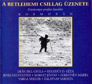 Kormorán-Sebestyén Márta Betlehemi csillag üzenete (CD) | Lemezkuckó CD bolt