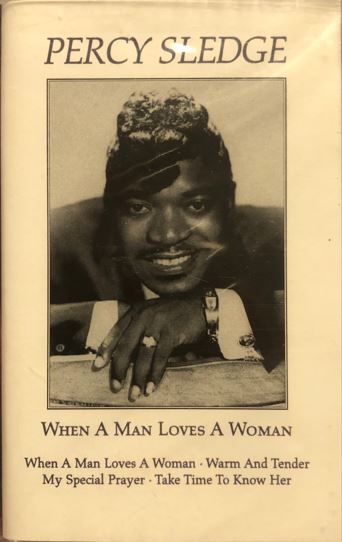 PERCY SLEDGE  WHEN A MAN LOVES A WOMAN (Műsoros magnókazetták) | Lemezkuckó CD bolt