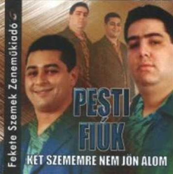 Pesti Fiúk Két szememre nem jön álom (CD) | Lemezkuckó CD bolt